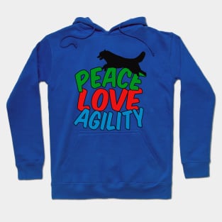 Peace Love Agility Hoodie